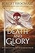 Death and Glory (A Soldier ...