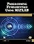 Programming Fundamentals Using MATLAB