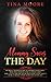 Mommy Saves the Day by Tina   Moore