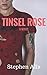 Tinsel Rose