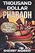 Thousand Dollar Pharaoh: A 1940's Mystery Romance Novel (Immaculate Deception Series)