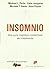 Insomnio. Una guía cognitivo-conductual de tratamiento by Michael L. Perlis