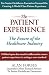The patient experience by Alan Forbes