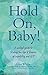 Hold On, Baby!: A Soulful G...