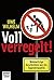 Voll verregelt! by Wilhelm, Uwe
