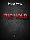 The Hold by Esther Hervy