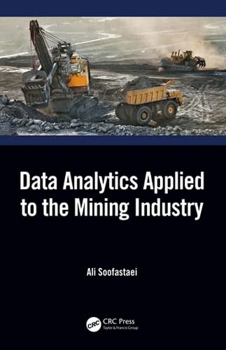 Data Analytics Applied to the Mining Industry (ebook)