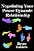 Negotiating Your Power Dyna...