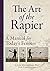 The Art of the Rapier by Ken Mondschein