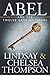 Abel and the Twelve Keys of Israel by Lindsay Thompson