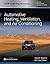 Automotive Heating, Ventilation, and Air Conditioning with 1 ... by Joseph Wagner