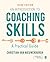 An Introduction to Coaching Skills: A Practical Guide