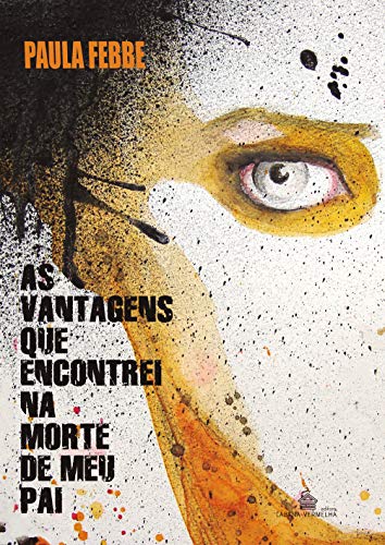 As vantagens que encontrei na morte do meu pai (Kindle Edition)