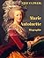 Marie Antoinette by Stefan Zweig