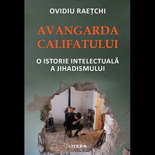 Avangarda Califatului (Paperback)