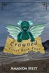 Crowned (Aralot #4)