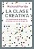La clase creativa