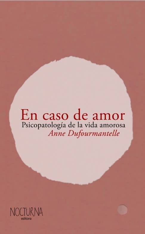 En caso de amor. Parapsicología de la vida amorosa (Paperback)