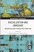 Racialization and Language by Michele Back
