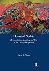 Haunted Serbia by David A. Norris