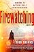 Firewatching (Detective Sergeant Adam Tyler #1)