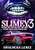 Slimey 3 Pyrex Pots And White Os: The Slimey Series Book 3