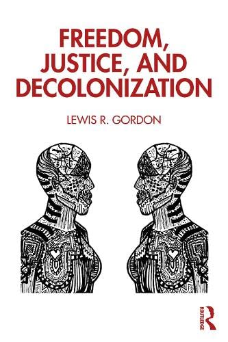 Freedom, Justice, and Decolonization (ebook)