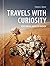 Travels with Curiosity: Exploring Mars by Rover