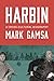 Harbin: A Cross-Cultural Bi...