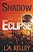 Shadow of the Eclipse