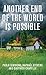 Another End of the World is Possible: Living the Collapse (and Not Merely Surviving It)