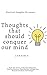 Thoughts That Should Conque...