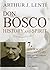 Don Bosco History and Spiri...