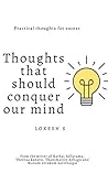 Thoughts That Should Conquer our Mind