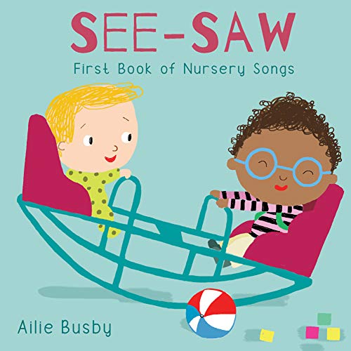 See-Saw: First Book of Nursery Songs (Board book)