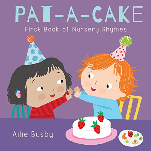 Pat-a-Cake: First Book of Nursery Rhymes (Board book)