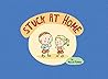 Stuck At Home