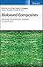 Biobased Composites: Processing, Characterization, Properties, and Applications