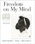 Freedom on My Mind: A History of African Americans, with Documents