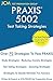 PRAXIS 5002 Test Taking Strategies by Jcm-Praxis Test Preparation...