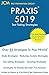 PRAXIS 5019 Test Taking Strategies by Jcm-Praxis Test Preparation...