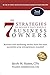The 7 Strategies of Highly Successful Business Owners - 2nd Edition