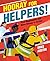 Hooray for Helpers!: First Responders and More Heroes in Action