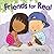 Friends for Real