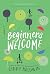Beginners Welcome
