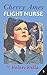 Cherry Ames, Flight Nurse (Cherry Ames Nurse Stories)