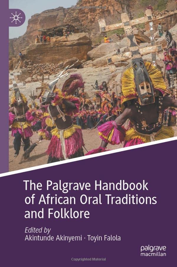 The Palgrave Handbook of African Oral Traditions and Folklore (Hardcover)