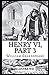 Henry VI, Part 3 Illustrated