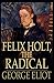 Felix Holt, the Radical Illustrated