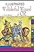 The Wonderful Wizard of Oz Illustrated